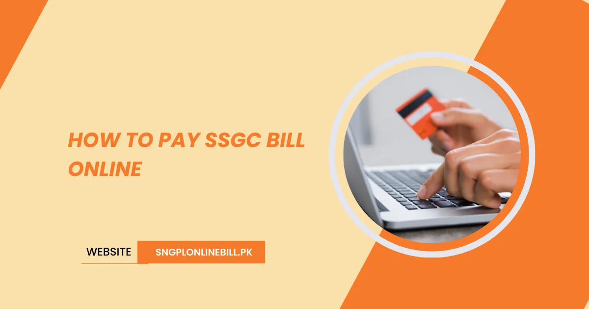 How to Pay SSGC Bill Online